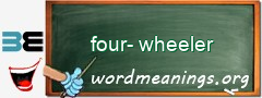 WordMeaning blackboard for four-wheeler